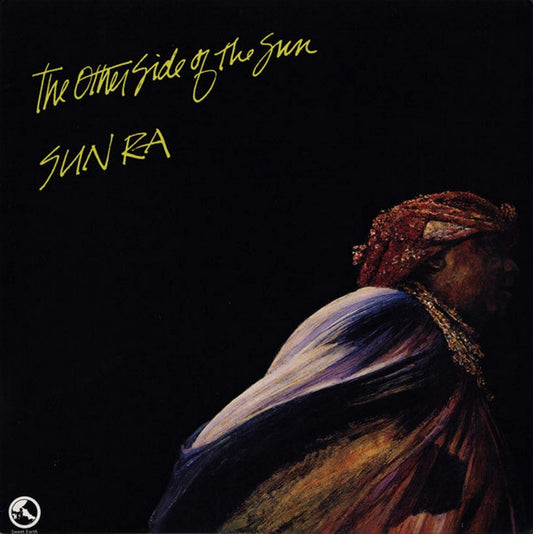 SUN RA & HIS ARKESTRA – The Other Side Of The Sun LP