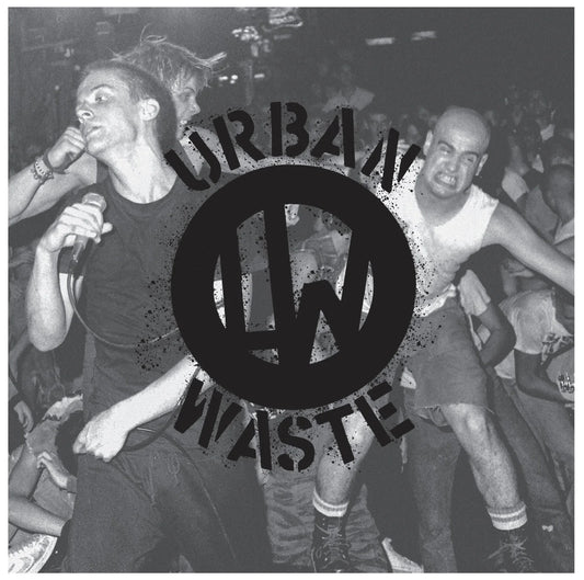 URBAN WASTE – NYHC Document 1981 - 1983 LP