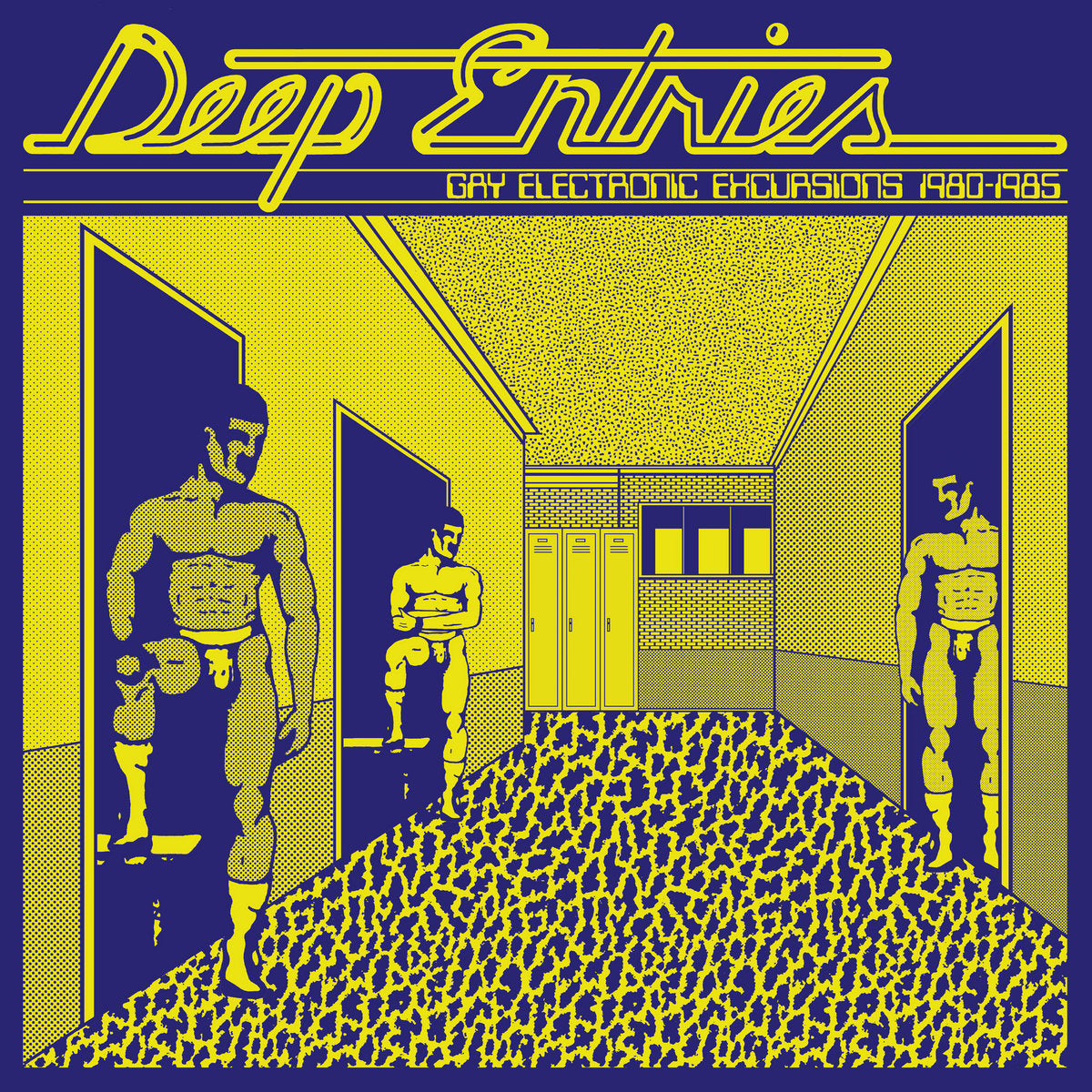V/A – Deep Entries • Gay Electronic Excursions 1980-1985 LP