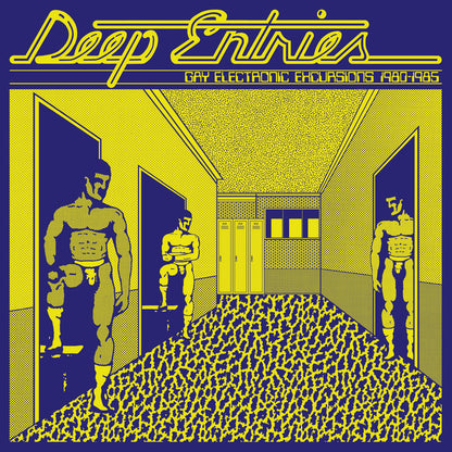 V/A – Deep Entries • Gay Electronic Excursions 1980-1985 LP