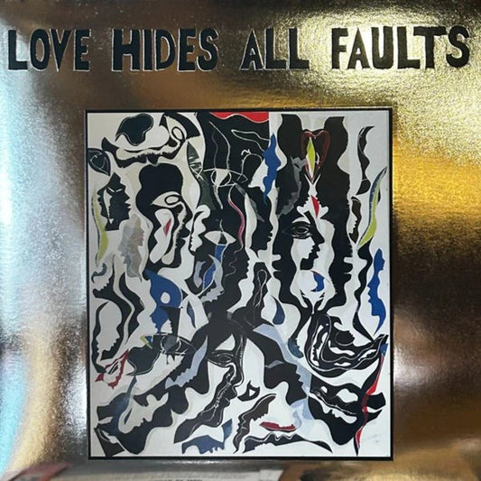 V/A – Love Hides All Faults LP