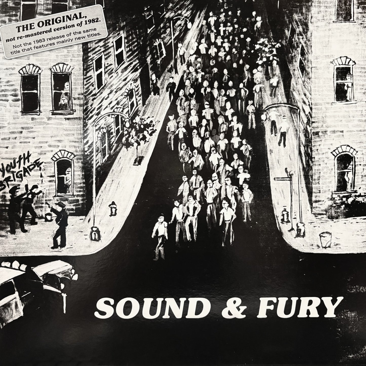 YOUTH BRIGADE – Sound & Fury • The Original Not-Remastered Version of 1982 LP