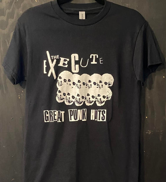 EXECUTE | Great Punk Hits T-Shirt