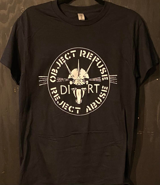 DIRT | object refuse reject abuse t-shirt
