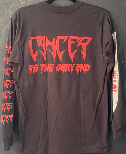 CANCER | To The Gory End Long Sleeve T-Shirt (2-Sided)