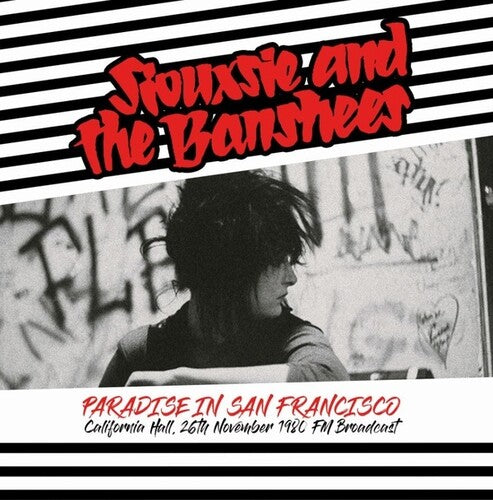 SIOUXSIE AND THE BANSHEES – Paradise in San Francisco 11/26/1980 LP