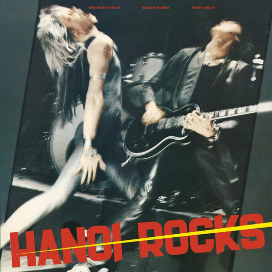 HANOI ROCKS – Bangkok Shocks Saigon Shakes Hanoi Rocks LP