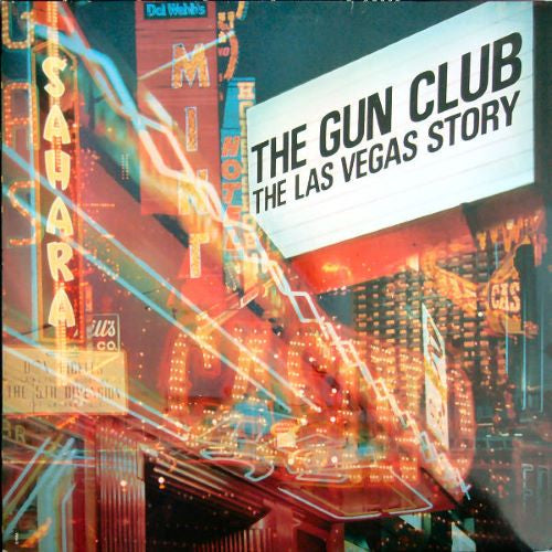 GUN CLUB – The Las Vegas Story 2xLP