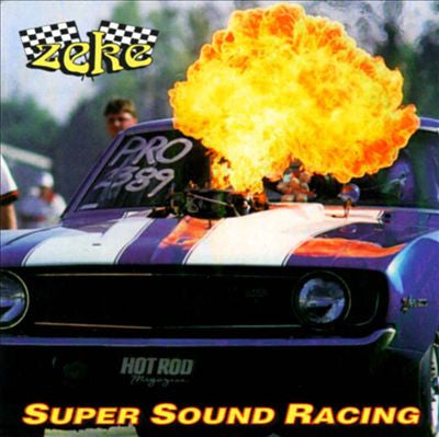 ZEKE – Super Sound Racing LP