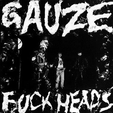 GAUZE – Fuck Heads LP (red vinyl)