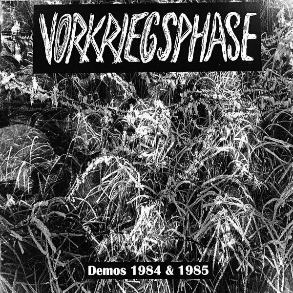 VORKRIEGSPHASE – Demos 1984 & 1985 LP