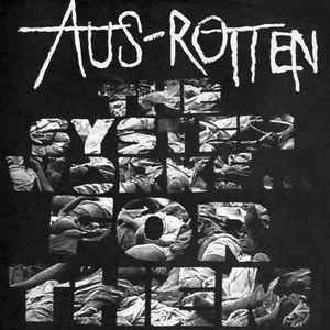AUS ROTTEN – The System Works... For Them LP