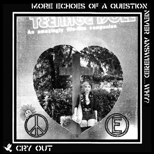 CRY OUT – More Echoes Of A Question Never Answered... Why? 12"