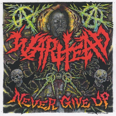 WARHEAD – Never Give Up LP