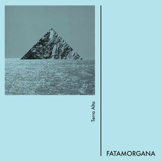 FATAMORGANA – Terra Alta LP