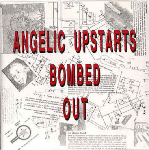 ANGELIC UPSTARTS – Bombed Out LP