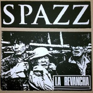 SPAZZ – La Revancha LP