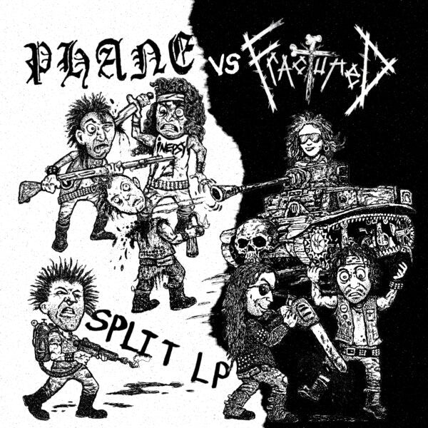 PHANE / FRACTURED – Split LP