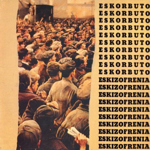 ESKORBUTO – Eskizofrenia LP