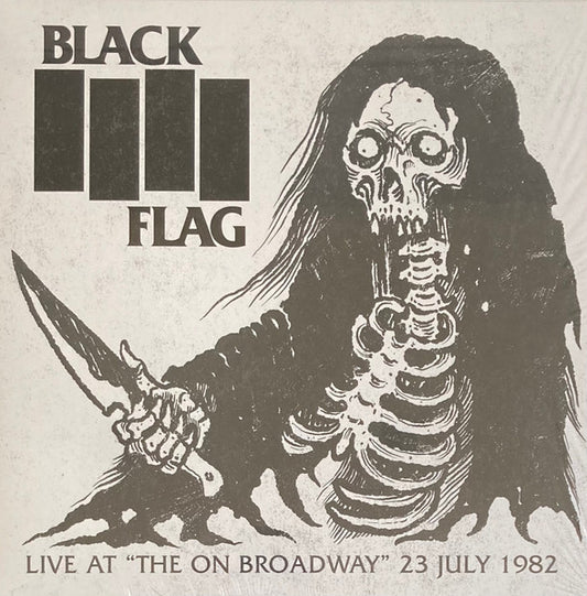 BLACK FLAG – Live At "The On Broadway" 1982 LP