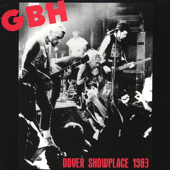 GBH – Dover Showplace 1983 LP (red vinyl)