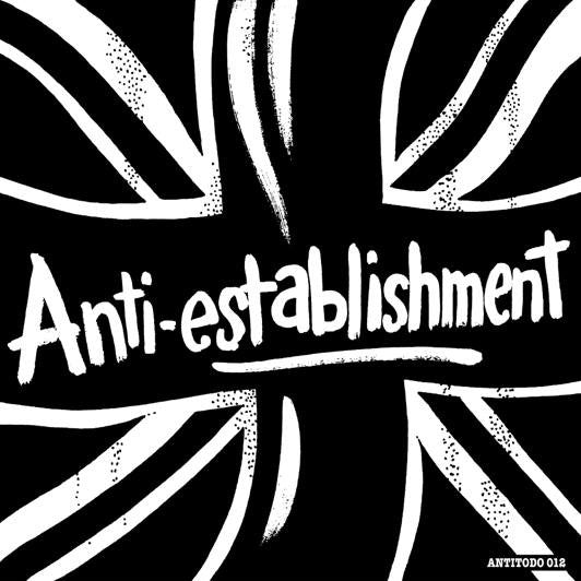 ANTI ESTBLISHMENT – Life Is A Rip Off - Complete Collection LP