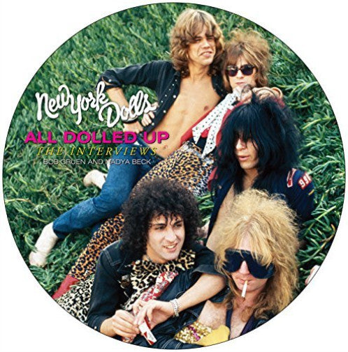 NEW YORK DOLLS – All Dolled Up Interviews LP (11" picture disc)