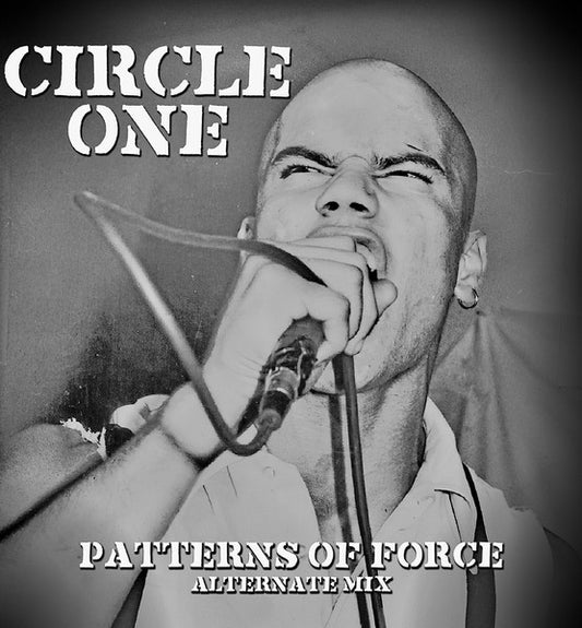 CIRCLE ONE – Patterns Of Force Alternative Mix LP