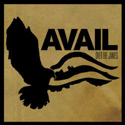 AVAIL – Over The James LP