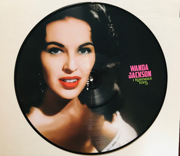 WANDA JACKSON - I Remember Elvis LP (picture disc)