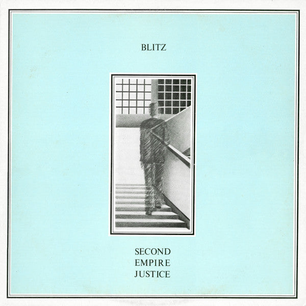 BLITZ – Second Empire Justice LP