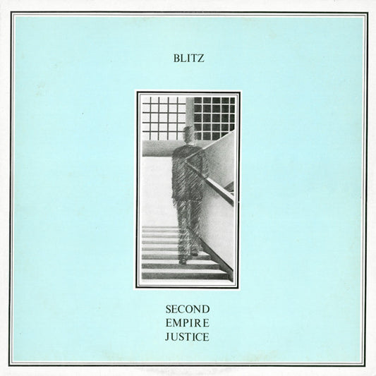 BLITZ – Second Empire Justice LP