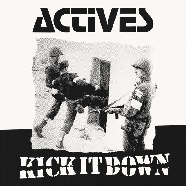 ACTIVES – Kick It Down LP