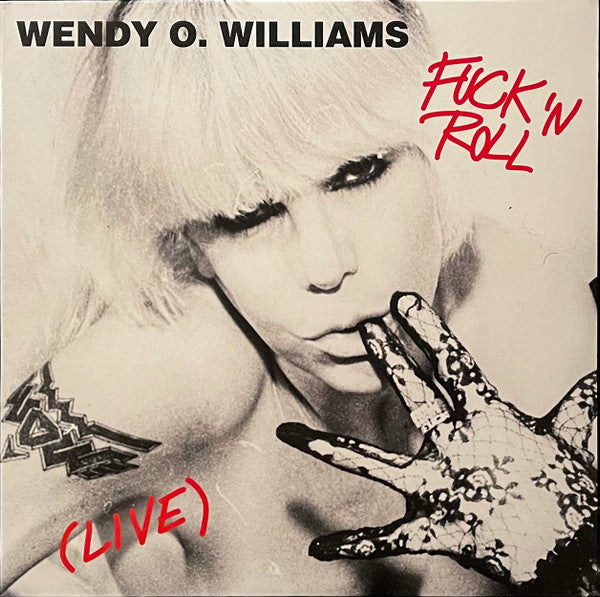 WENDY O. WILLIAMS – Fuck 'N Roll (Live) LP (red translucent vinyl)