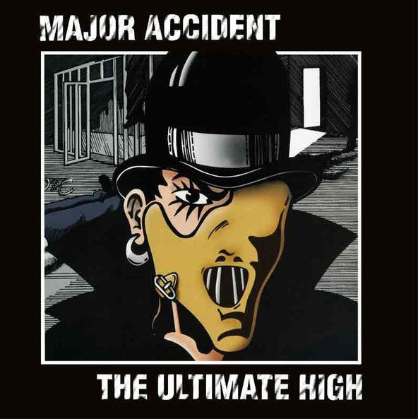 MAJOR ACCIDENT – The Ultimate High LP