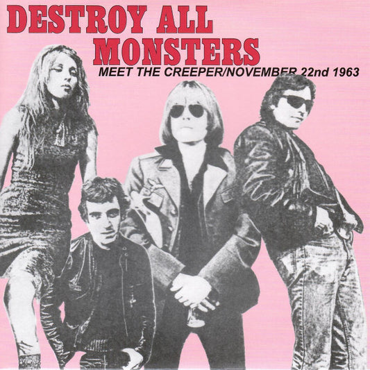 DESTROY ALL MONSTERS – Meet the Creeper 7" (pink vinyl)