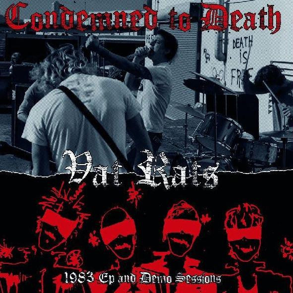 CONDEMNED TO DEATH – 1983 EP And Demo Sessions LP