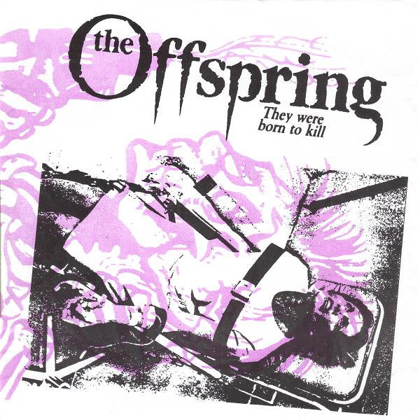 OFFSPRING – They Were Born to Kill 7" (purple vinyl)