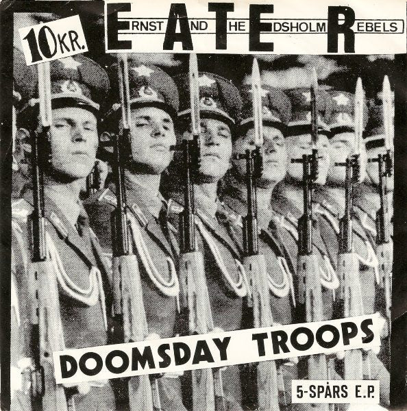 E.A.T.E.R. – Doomsday Troops 5-Spårs EP 7"