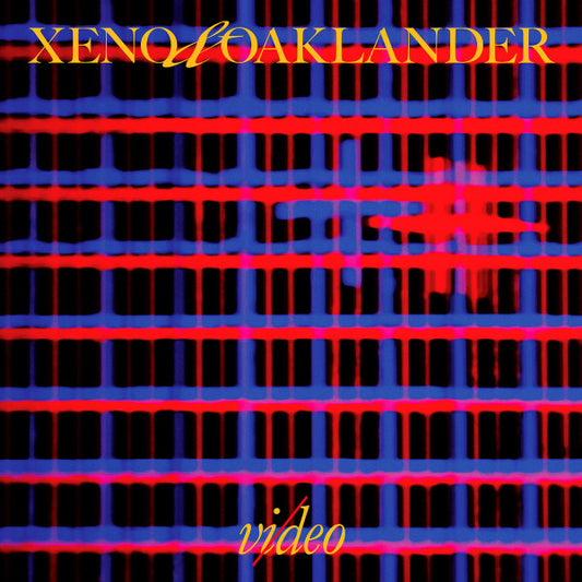 XENO + OAKLANDER – Vi/deo LP