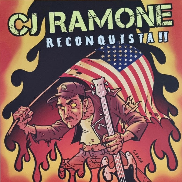 C.J. RAMONE – Reconquista!! LP