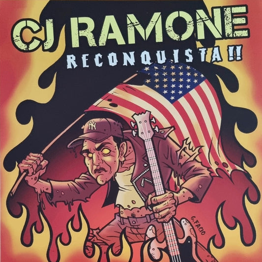 C.J. RAMONE – Reconquista!! LP