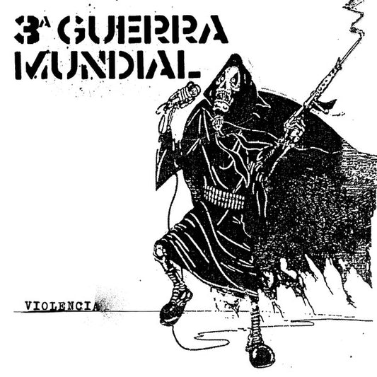 TERCERA GUERRA MUNDIAL – Violencia 7"