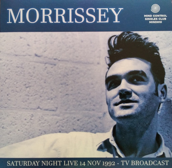 MORRISSEY – Saturday Night Live 14 Nov 1992 - TV Broadcast 7"