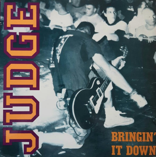 JUDGE – Bringin' It Down LP