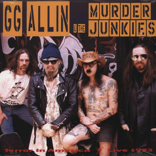 GG ALLIN & THE MURDER JUNKIES – Terror In America (Live 1993) LP