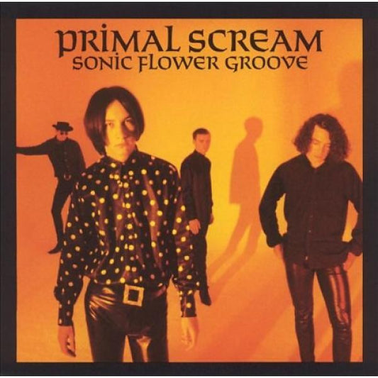 PRIMAL SCREAM – Sonic Flower Groove LP