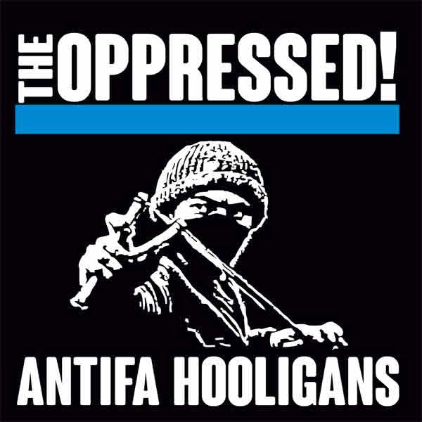 OPPRESSED! – Antifa Hooligans EP 7" (blue vinyl)