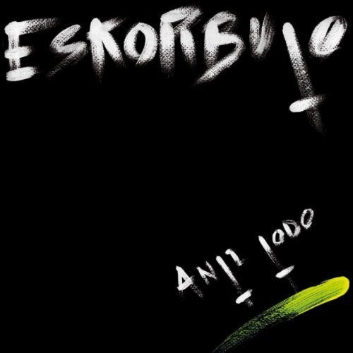 ESKORBUTO – Anti Todo LP