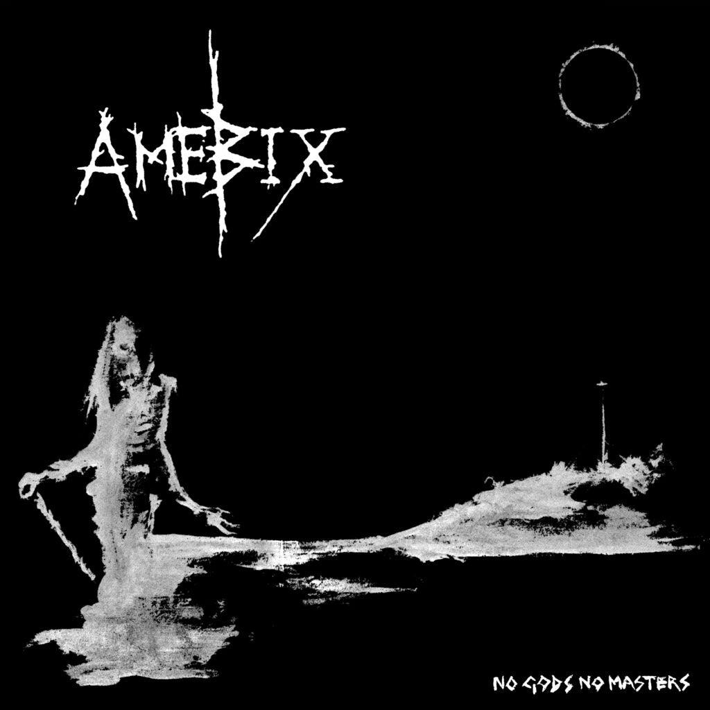 AMEBIX – No Gods No Masters LP